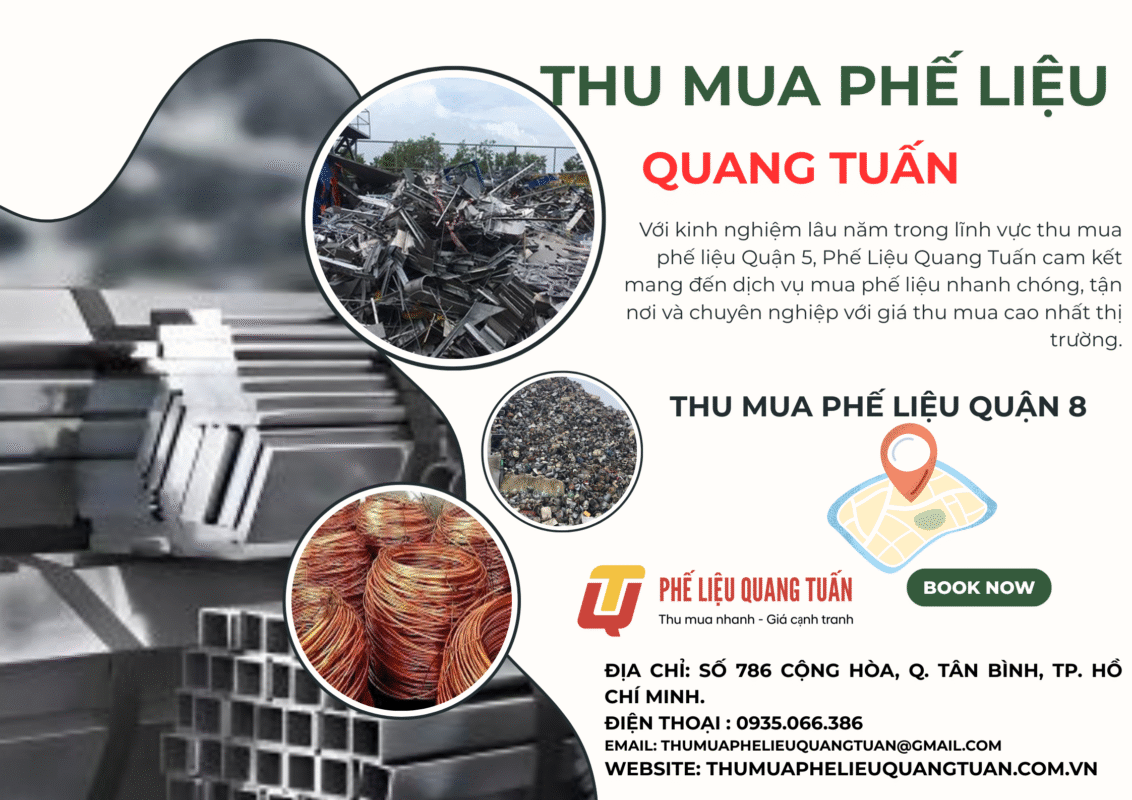 Thu mua phế liệu Quận 8 [0316853974]