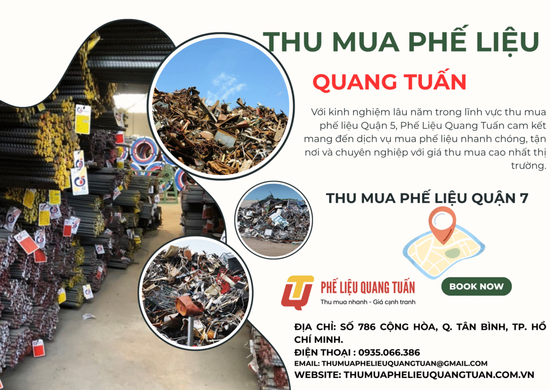 Thu mua phế liệu Quận 7 tận nơi