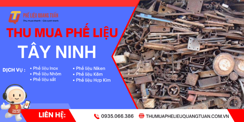 Thu mua phế Liệu Tây Ninh giá cao | Bảng giá phế liệu Tây Ninh 2025