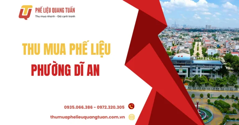 Thu mua phế liệu phường Dĩ An