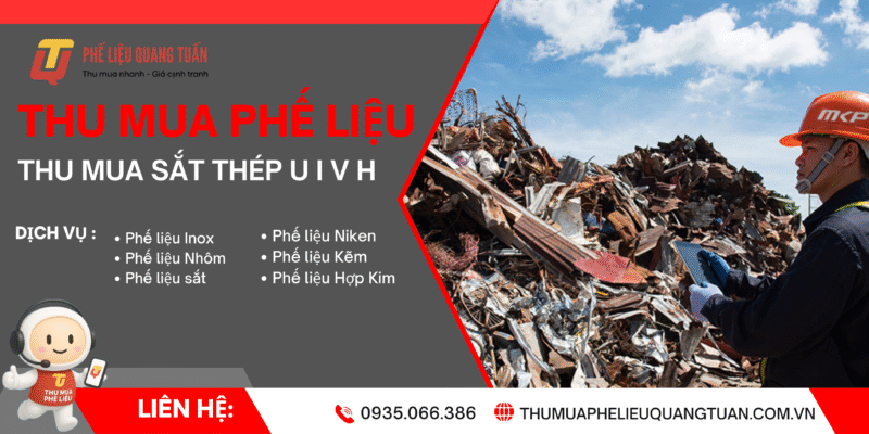 Thu mua sắt thép U I V H phế liệu