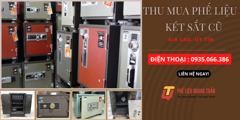Thu mua két sắt cũ giá cao số lượng lớn