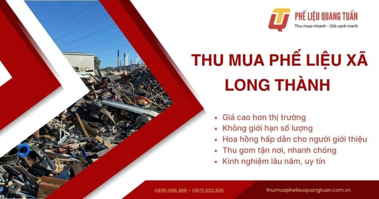 Thu mua phế liệu xã Long thành