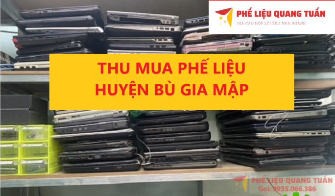 thu mua phế liệu giá cao tại huyện bù gia mập 