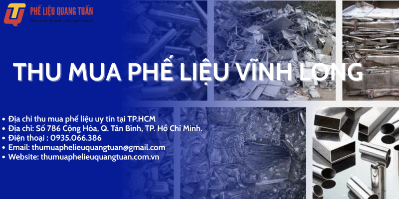Thu mua phế liệu Vĩnh Long giá cao, uy tín nhất 2025