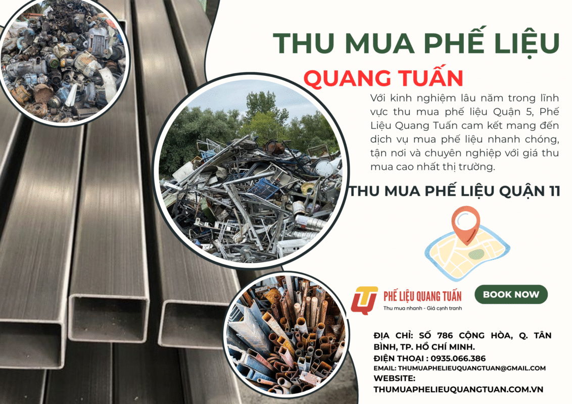 Dịch vụ thu mua phế liệu uy tín ở Quận 11 Hồ Chí Minh