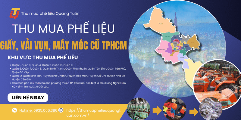 Thu mua phế liệu giấy, vải vụn, máy móc cũ TPHCM