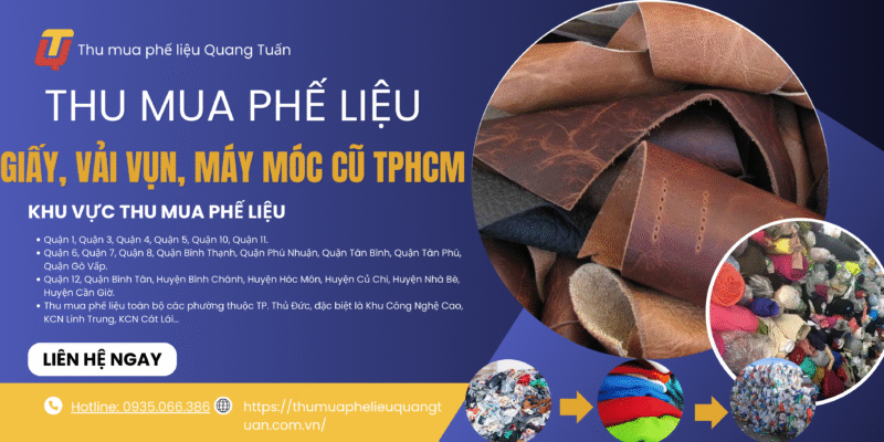 Thu mua phế liệu giấy, vải vụn, máy móc cũ TPHCM