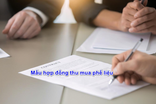 Giấy tờ chứng từ thu mua phế liệu – Hướng dẫn chi tiết cho doanh nghiệp và cá nhân