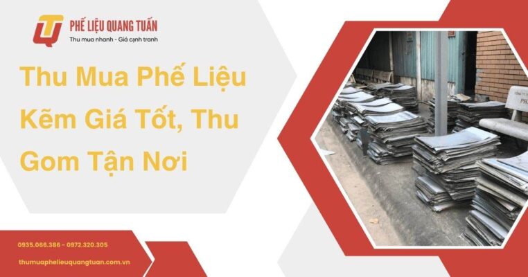 Thu mua phế liệu kẽm
