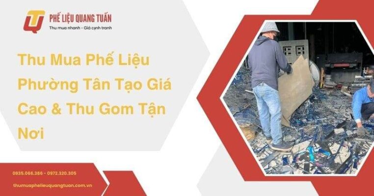 Thu mua phế liệu phường Tân Tạo