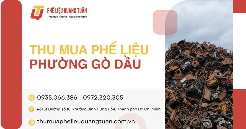 Thu mua phế liệu phường Gò Dầu Thu mua phế liệu phường Gò Dầu
