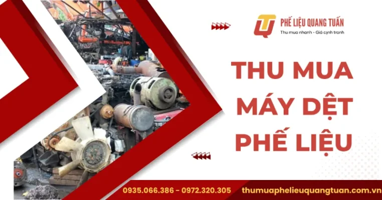 thu mua máy dệt phế liệu